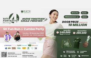 Daftar Yuk, SATU DENTAL Gelar 5K Fun Run & Zumba Party !!